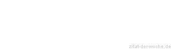 Zitat oder Spruch von Autor b.z.w. Quelle Katharina von Siena - zitat-der-woche.de