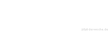 Zitat oder Spruch von Autor b.z.w. Quelle Marcus Tullius Cicero - zitat-der-woche.de