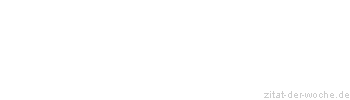 Zitat oder Spruch von Autor b.z.w. Quelle Marcus Tullius Cicero - zitat-der-woche.de