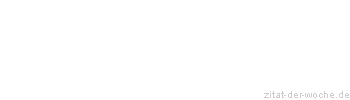 Zitat oder Spruch von Autor b.z.w. Quelle Marcus Tullius Cicero - zitat-der-woche.de