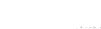 Zitat oder Spruch von Autor b.z.w. Quelle Marcus Tullius Cicero - zitat-der-woche.de