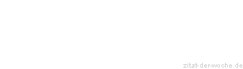 Zitat oder Spruch von Autor b.z.w. Quelle Marcus Tullius Cicero - zitat-der-woche.de