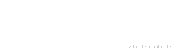 Zitat oder Spruch von Autor b.z.w. Quelle Marcus Tullius Cicero - zitat-der-woche.de