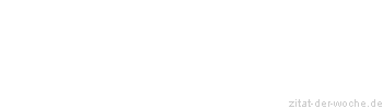 Zitat oder Spruch von Autor b.z.w. Quelle Marcus Tullius Cicero - zitat-der-woche.de